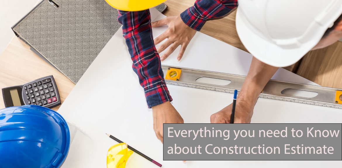 Construction estimate